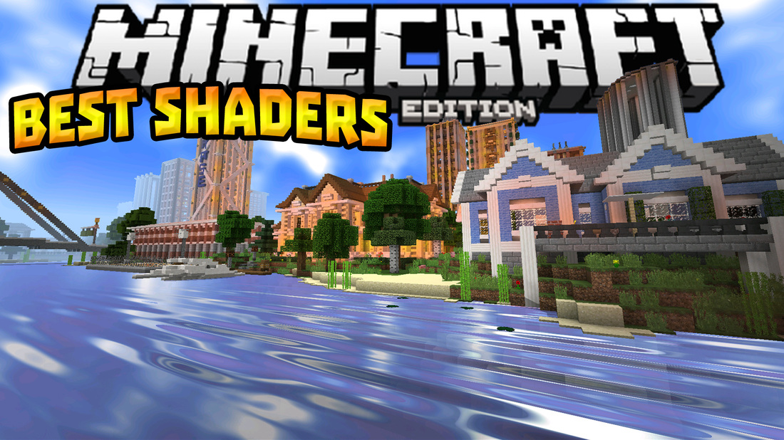 minecraft best shaders and texture pack